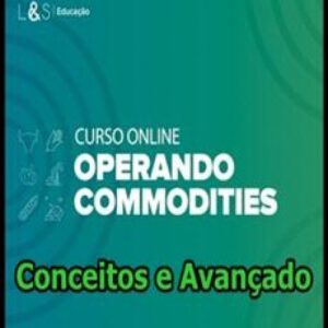 Imagem do curso Operando Commodities Conceitos e Avançado - Luiz Augusto R Gioielli