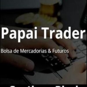 Imagem do curso Papai Trader Bolsa de Mercadorias & Futuros - Santiago Biasi