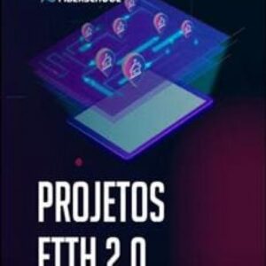 Imagem do curso Projetos FTTH 2.0 - Fiberschool