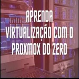 Imagem do curso Proxmox VE e Proxmox Backup Server - Caio Monteiro