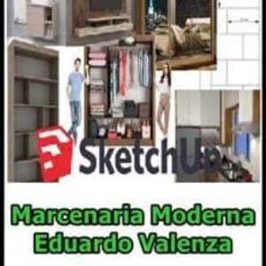 Imagem do curso Sketchup Completo e Descomplicado: Marcenaria Moderna - Eduardo Valenza