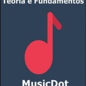 Imagem do curso Teoria e Fundamentos MusicDot
