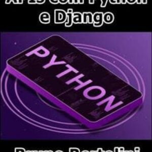 Imagem do curso APIs com Python e Django - Bruno Bertolini