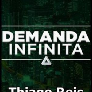 Imagem do curso Demanda Infinita - Thiago Reis