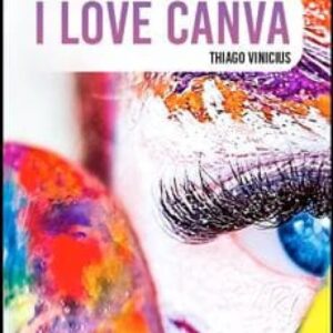 Imagem do curso I Love Canva - Thiago Vinicius