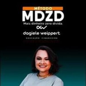 Imagem do curso Mais Dinheiro Zero Dívida - Dagiele Weippert