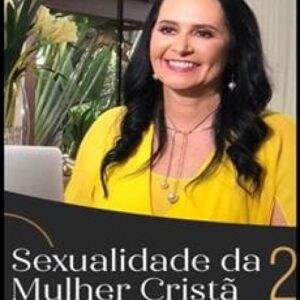 Imagem do curso Manual Sexualidade da Mulher Cristã 2.0 - Ângela Sirino