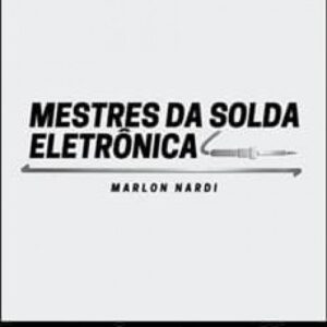 Imagem do curso Mestres da Solda - Marlon Nardi