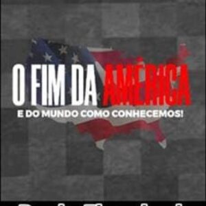 Imagem do curso O FIM DA AMÉRICA e do Mundo Como Conhecemos - Paulo Figueiredo