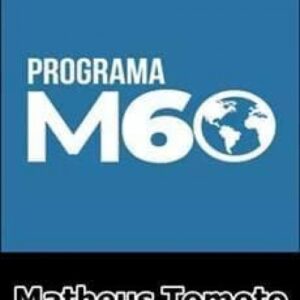 Imagem do curso Programa M60 - Matheus Tomoto