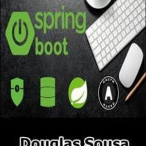 Imagem do curso Spring Boot Expert: JPA, RESTFul API, Security, JWT e + - Douglas Sousa