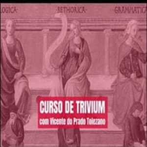 Imagem do curso Curso de Trivium - Vicente do Prado Tolezano